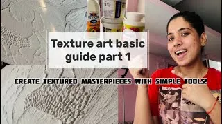 Thumbnail: Textured Art Basic Guide part 1| Beginners के लिए बोर्ड प्रेपरेशन(theme floral texture art)
