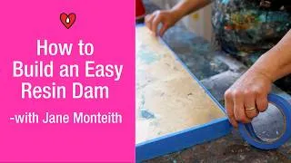 Thumbnail: How to Build A Resin Dam | Pour Thick Resin Without the Mess