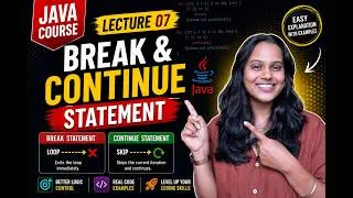 Thumbnail: 🚀 Java Course for Beginners | Lecture 07 – Break & Continue Statements in Java | Hindi