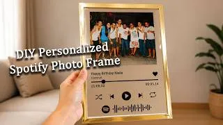 Thumbnail: DIY Personalized Spotify Photo Frame | Easy Handmade Gift You Can Make at Home | Beginner Tutorial