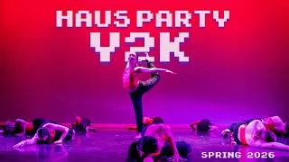 Thumbnail: HAUS PARTY: Y2K Recap (Spring '26)