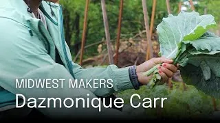 Thumbnail: Midwest Makers: Dazmonique Carr