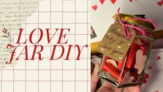 Thumbnail: DIY Love Jar with Mini Love Notes❤️ | Handmade Gift Tutorial | Cute Anniversary & Birthday Gift Idea