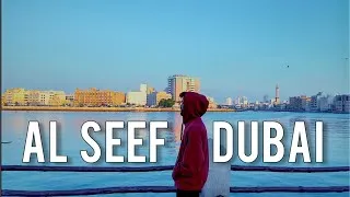 Thumbnail: Al seef Dubai | Travel | Explore | Rakesh Pal