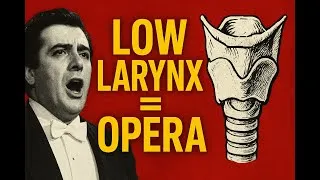 Thumbnail: The Low Larynx in Great Opera Singers