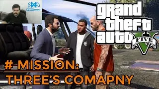 Thumbnail: GTA V Mission: Three's Company Full 100% Gold Medal Strategy