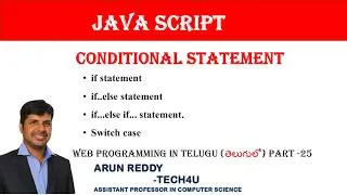 Thumbnail: WEB PROGRAMMING PART 25 - CONDITIONAL STATEMENT IN TELUGU | JAVA SCRIPT CONDITIONAL STATEMENT TELUGU