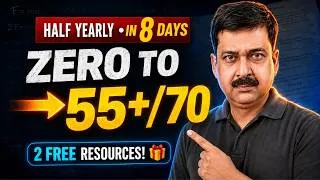 Thumbnail: Class 12 Physics Half Yearly 2026-27 🔥 ZERO to 55+/70 in 8 Days | Bas Ye 2 FREE Resources!