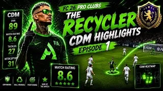 Thumbnail: The Recycler | FC 26 Pro Clubs CDM Highlights #1