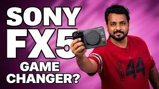Thumbnail: The Sony FX5 isn’t just specs — IS IT A GAME CHANGER?