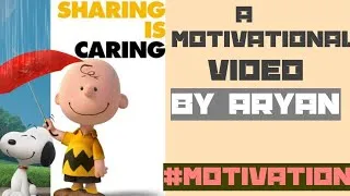 Thumbnail: SHARING IS CARING! दूसरे की सहायता करने में भलाई है! Motivational Video by Aryan #MOTIVATION(NO.16)