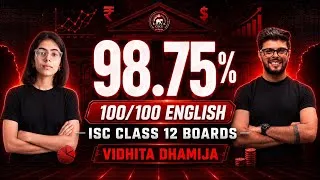 Thumbnail: 100/100 in English | Ft. Vidhita Dhamija | ISC | Class 12 | Boards Results