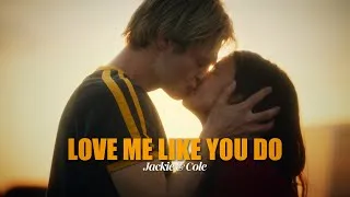 Thumbnail: JACKIE & COLE - LOVE ME LIKE YOU DO 4K [ MY LIFE WITH THE WALTER BOYS S3 ] | AryNBaRi Edits