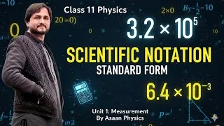 Thumbnail: Lecture 5- Scientific Notation- Unit 1 Measurement Class 11- Asaan Physics Pushto Lecture 