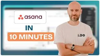 Thumbnail: Asana in 10 Minutes - Complete Platform Overview