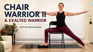Thumbnail: Chair Yoga Warrior II & Exalted Warrior | Christina Raskin