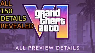 Thumbnail: GTA 6 Just Got 150 New Details Revealed.
