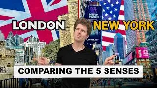 Thumbnail: London 🇬🇧 vs New York 🇺🇸 | Comparing the Senses