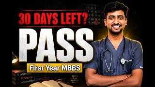 Thumbnail: 1 Month Left? You Can STILL Pass Your First Year MBBS Exams