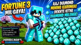 Thumbnail: FORTUNE 3 Mil Gaya 😱 Ab Diamond Mining Karunga! | Minecraft Survival Series 🔥