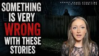 Thumbnail: Something Is Very Wrong With These Stories | Spooky Scary Storytime | Listener Submitted
