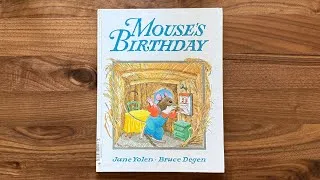 Thumbnail: Ash reads Mouse's Birthday by Jane Yolen illustrated by Bruce Degen