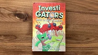 Thumbnail: Ash reads InvestiGators: Ants in Our P.A.N.T.S. part 1 by John Patrick Green