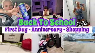 Thumbnail: First Day Of School + 18th Anniversary 💕 Getting Back In Routine || Busy Mom Life Vlog - Shopping