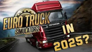 Thumbnail: How WE Would Start Playing ETS2 in 2025!