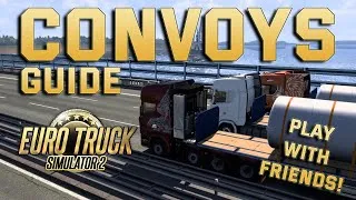 Thumbnail: The ULTIMATE Convoy Guide for ETS2 (Euro Truck Simulator 2 Guide)