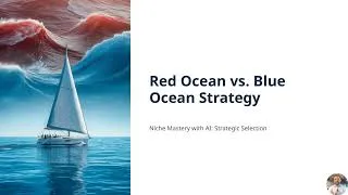 Thumbnail: 6 Red Ocean vs. Blue Ocean – Choose the Right Strategy for Your Niche