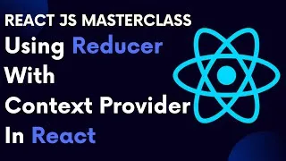 Thumbnail: ReactJS Tutorial 78 : Using Reducer With Context Provider In React