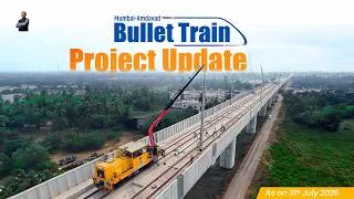 Thumbnail: Mumbai–Amdavad Bullet Train Project Update | July 2026