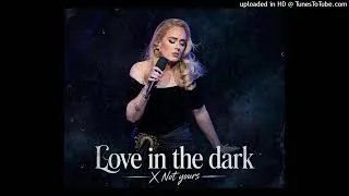 Thumbnail: Adele - Love In The Dark X Not Yours (Ashy'G Production) (1)