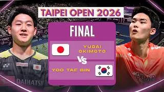 Thumbnail: Yudai Okimoto (JPN) [4] vs Yoo Tae Bin (KOR) - F | YONEX Taipei Open 2026
