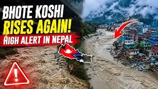 Thumbnail: Nepal Floods ALERT! Bhote Koshi River Rises Again | Rasuwa, Nuwakot & Dhading | World News