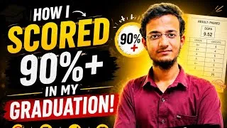 Thumbnail: How I Scored 90%+ in Graduation 📚 | My Complete Study Strategy (No Coaching Needed!)