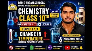 Thumbnail: Class 10 Chemistry | Chap#17|17.3 Change in Temperature During a Chemical Reaction|Urdu| M. Asif Ali