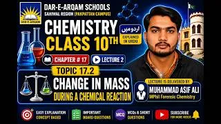 Thumbnail: Class 10 Chemistry |Chap#17| Lecture 2 |17.2 Change in Mass During a Chemical Reaction |Urdu| M Asif