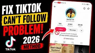 Thumbnail: How To Fix TikTok Can't Follow Problem 2026