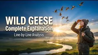 Thumbnail: Don't Misinterpret 'Wild Geese' | A Detailed Literary Analysis
