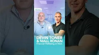 Thumbnail: Money Stress Is Still Missing From the Workplace Wellbeing Conversation | Devin Toner & Niall Ronan