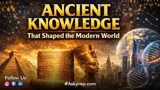 Thumbnail: Ancient Knowledge That Shaped the Modern World ll Askprep