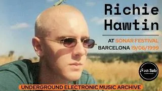 Thumbnail: Richie Hawtin at Sonar Festival - Barcelona 19/06/1999 - Techno Music