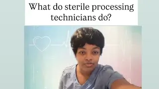 Thumbnail: What do sterile processing techs do?