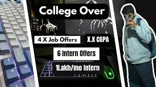 Thumbnail: My Whole College Journey | Internships | Job Offers | CGPA
