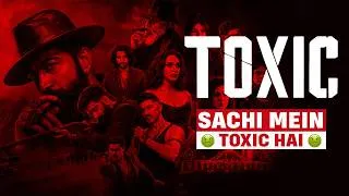 Thumbnail: Toxic Review | Yash's BIGGEST Disappointment | Honest Review by Asli Rating