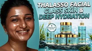 Thumbnail: Salon Secret Revealed: The Ultimate Thalasso Deep Hydration Facial for Glass Skin ✨ 