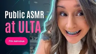 Thumbnail: ASMR Public Shopping at ULTA 🛍️ (I Was So Nervous!)