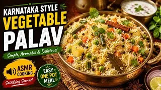 Thumbnail: Easy Vegetable Palav Recipe | South Indian Style Veg Pulao | One Pot Rice | ASMR Cooking 🍚🥕